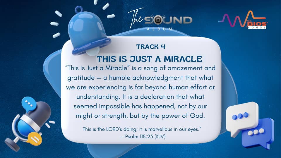 This Is Just a Miracle .This Is Just a Miracle gospel song artwork by BIO, celebrating divine intervention – part of The Sound album.
